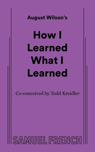 Libro:  How I Learned What I Learned
