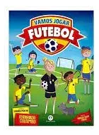 Comprar Livro Vamos Jogar Futebol - Fernanda Colombo [2018]
