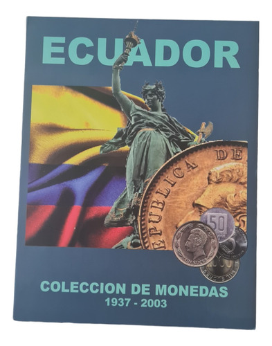 Album Coleccionador Para Monedas De Ecuador 1937-2003