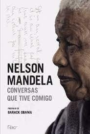 Livro Conversas Que Tive Comigo - Nelson Mandela [2010]