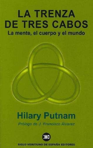 Libro La Trenza De Tres Cabos De Hilary Putnam