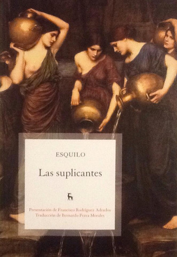 Las Suplicantes - Esquilo