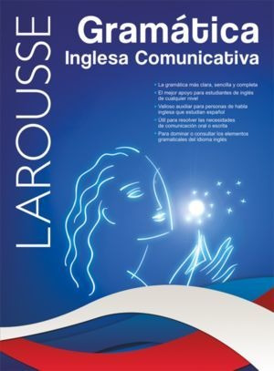 Libro Larousse Gramatica Inglesa Comunicativa Nuevo