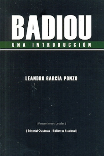 Badiou. Una Introducción - Leandro Garcia Ponzo