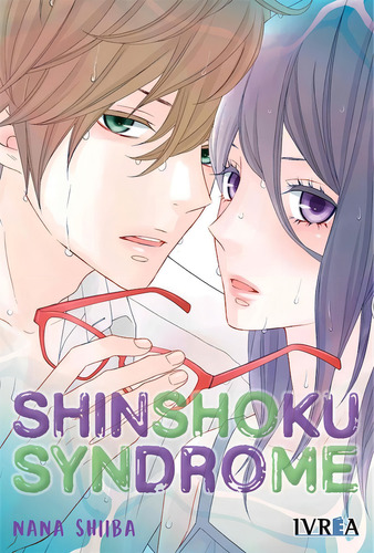 Shinshoku Syndroe, De Shiiba, Nana. Editorial Ivrea, Tapa Blanda En Español