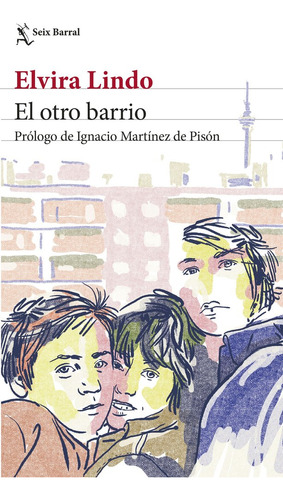Libro El Otro Barrio - Elvira Lindo