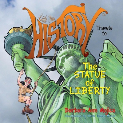 Libro Little Miss History Travels To The Statue Of Libert...