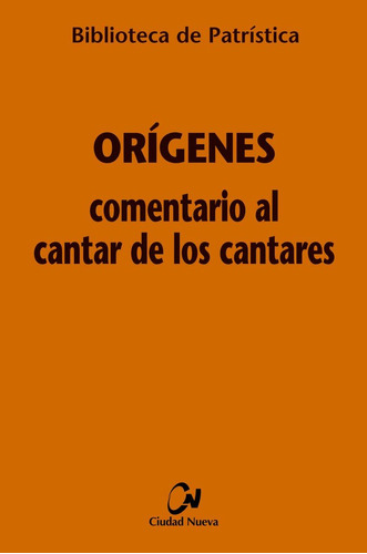 Comentario Al Cantar De Los Cantares Bpa 1 - Origenes