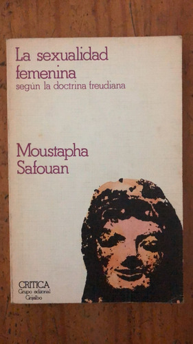 La Sexualidad Femenina - Moustapha Safouan  