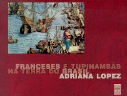 Livro Usado Franceses E Tupinambas Na Terra Do Brasill