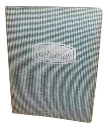 Antiguo Cuaderno Estudiante Decada Del 70 - Tapa Celeste