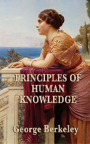 Principles Of Human Knowledge, De George Berkeley. Editorial Smk Books, Tapa Dura En Inglés