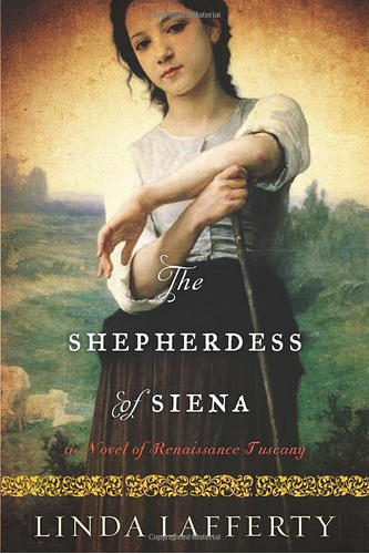 Libro: The Shepherdess Of Siena: A Novel Of Renaissance