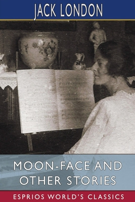 Libro Moon-face And Other Stories (esprios Classics) - Lo...