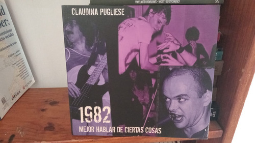 1982 Mejor Hablar De Ciertas Cosas - Claudina Pugliese