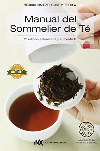 Manual Del Sommelier De Té, Edición 1, Colección Gastronomia