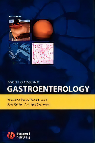 Pocket Consultant : Gastroenterology, De Simon Piers Leigh Travis. Editorial John Wiley And Sons Ltd, Tapa Blanda En Inglés, 2005
