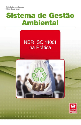 Livro Sistema De Gestão Ambiental. Nbr Iso 14001 Na Prática