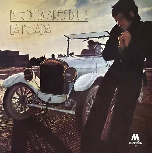 Reedição do LP La Pesada em Vinil Blues de Buenos Aires 2016