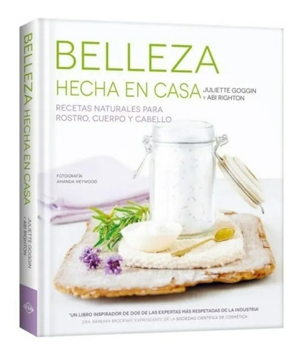 Libro Belleza Hecha En Casa Recetas Naturales Para Rostro...