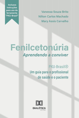 Fenilcetonúria, De Mary Assis Carvalho Y Otros