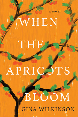 Libro When The Apricots Bloom: A Novel Of Riveting And Ev...