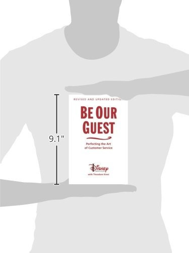 Be Our Guest: Perfecting The Art Of Customer Service (disne, De The Disney Institute, Theodore Kinni. Editorial Disney Editions, Tapa Dura En Inglés, 0000