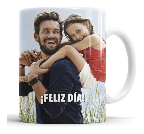 Taza Personalizada - Día Del Padre - Día De La Madre