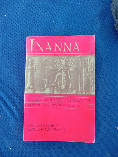 Inanna Queen Of Heaven Andearth. C3