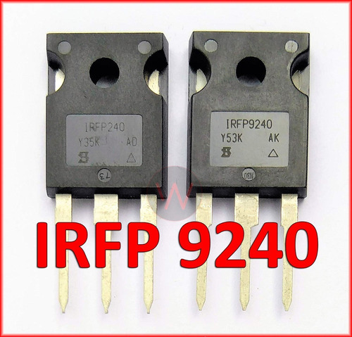 Par Mosfet Irfp9240 Y Irfp240  mosfet  To-247 Original Ir 