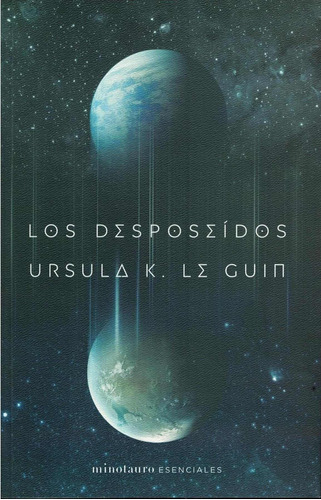 Los Desposeídos Ursula Kroeber Le Guin Minotauro