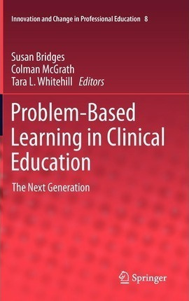 Problem-based Learning In Clinical Education - Colman Mcg...