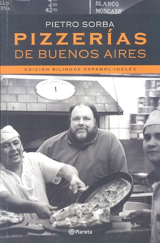 Pizzerías De Buenos Aires - Pietro Sorba