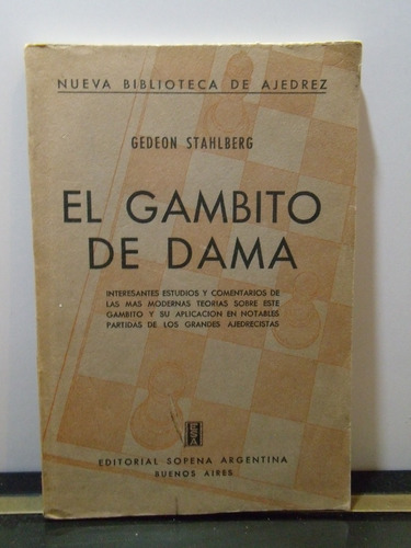 Adp El Gambito De Dama Gedeon Stahlberg / Ed. Sopena 1957