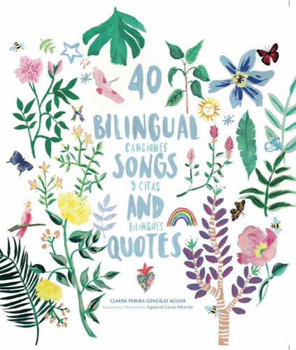 40 Bilingual Songs And Quotes | Canciones Y Citas Bilingües