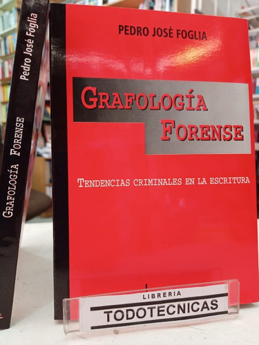 Grafologia Forense  Tendencias Criminales La Escritura -LG