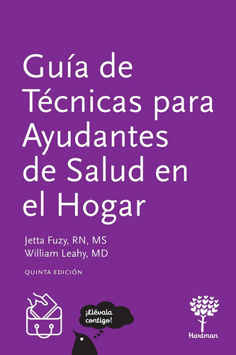 Libro: Guía Técnicas Ayudantes Salud Hogar,