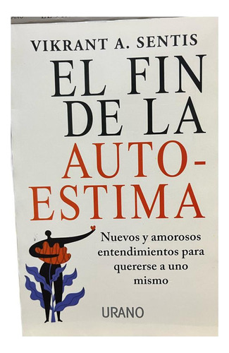 El Fin De La Autoestima (chi)