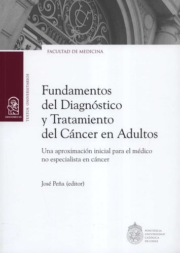 Libro Fundamentos Del Diagnóstico Y Tratemiento Del Cáncer