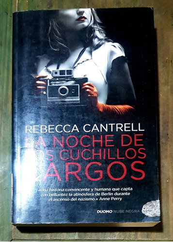 La Noche De Los Cuchillos Largos Rebecca Cantrell