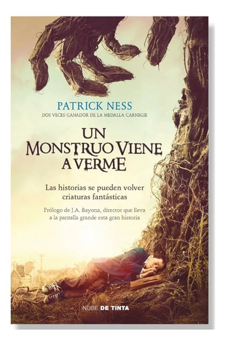 Un Monstruo Viene A Verme / Patrick Ness