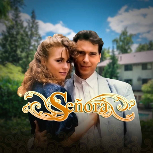Señora - Telenovela