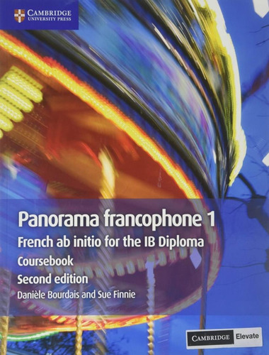 Libro de texto Panorama Francophone 1 con acceso digital - 2ª edición, De Bourdais, Daniele., vol. 1. Editorial de la Universidad de Cambridge, tapa blanda, número 2 en inglés, 2019