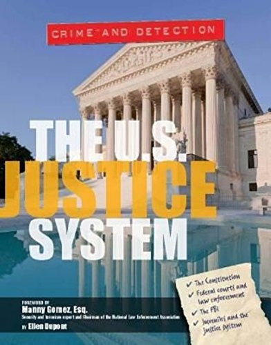 The Us Justice System (crime And Detection)