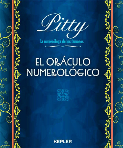 El Oraculo Numerologico - Pitty - Libro Nuevo