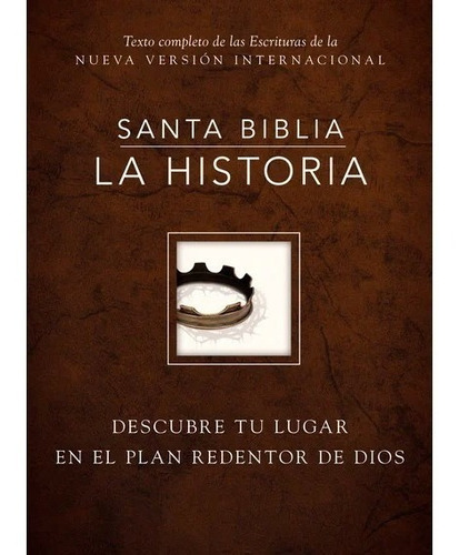 Santa Biblia Nvi, La Historia - Tapa Dura