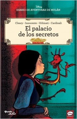 Diario De Aventuras De Mulan. El Palacio De Los Secretos - D