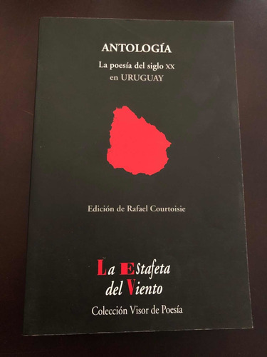 Libro Antología: La Poesía Del Siglo Xx En Uruguay - Oferta