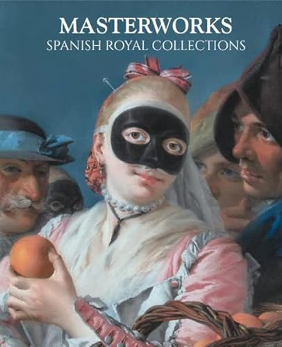 Libro 100 Masterworks, Spanish Royal Collections De Varios A