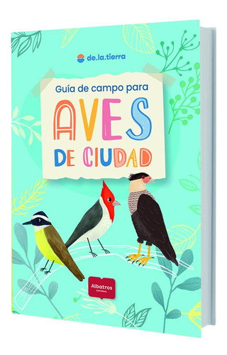 Guia De Campo Para Aves De Ciudad - Varios